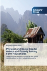Image for Physical and Social Capital Assets and Poverty Among Farm Households