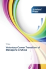 Image for Voluntary Career Transition of Managers in China