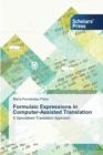 Image for Formulaic Expressions in Computer-Assisted Translation