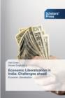 Image for Economic Liberalization in India : Challenges ahead