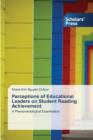 Image for Perceptions of Educational Leaders on Student Reading Achievement