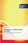 Image for Persistence of Adult Online Learners