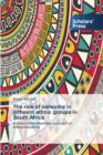 Image for The role of networks in different ethnic groups in South Africa