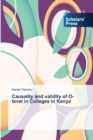 Image for Causality and validity of O-level in Colleges in Kenya