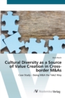 Image for Cultural Diversity as a Source of Value Creation in Cross-border M&amp;As