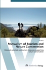 Image for Mutualism of Tourism and Nature Conservation
