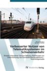 Image for Verbesserter Nutzen von Telematiksystemen im Schienenverkehr
