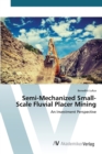 Image for Semi-Mechanized Small-Scale Fluvial Placer Mining