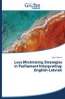 Image for Loss Minimising Strategies in Parliament Interpreting