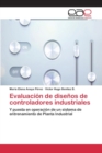 Image for Evaluacion de disenos de controladores industriales