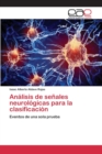 Image for Analisis de senales neurologicas para la clasificacion