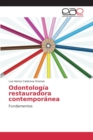 Image for Odontologia restauradora contemporanea