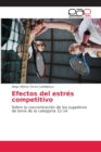 Image for Efectos del estres competitivo