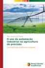 Image for O uso da automacao industrial na agricultura de precisao