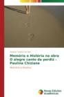 Image for Memoria e Historia na obra O alegre canto da perdiz - Paulina Chiziane
