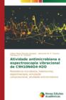 Image for Atividade antimicrobiana e espectroscopia vibracional de C9H10N4O4-H2O