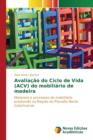 Image for Avaliacao do Ciclo de Vida (ACV) do mobiliario de madeira