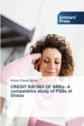 Image for CREDIT RATING OF SMEs- A comparative study of PSBs of Orissa