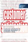Image for Customer satisfaction &amp; corporate reputation