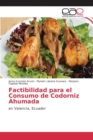 Image for Factibilidad para el Consumo de Codorniz Ahumada