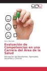 Image for Evaluacion de Competencias en una Carrera del Area de la Salud