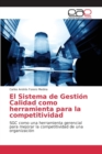 Image for El Sistema de Gestion Calidad como herramienta para la competitividad