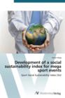 Image for Development of a social sustainability index for mega sport events
