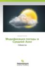 Image for Modifikatsiya pogody v Sredney Azii