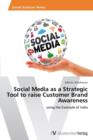 Image for Social Media as a Strategic Tool to raise Customer Brand Awareness