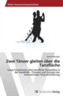 Image for Zwei Tanzer gleiten uber die Tanzflache