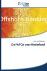 Image for De FATCA voor Nederland