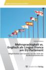 Image for Mehrsprachigkeit vs. Englisch als Lingua Franca am EU-Parlament