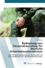 Image for Bedeutung von Personalrecruiting fur deutsche Sicherheitsunternehmen