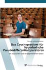 Image for Das Cauchyproblem fur hyperbolische Pseudodifferentialoperatoren