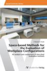 Image for Space-based Methods for the Evaluation of Workplace Configurations