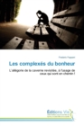 Image for Les Complexes Du Bonheur