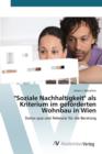Image for &quot;Soziale Nachhaltigkeit&quot; als Kriterium im geforderten Wohnbau in Wien