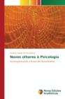 Image for Novos olhares a Psicologia