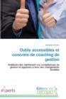 Image for Outils Accessibles Et Concrets de Coaching de Gestion