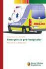 Image for Emergencia pre-hospitalar