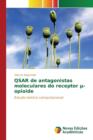 Image for QSAR de antagonistas moleculares do receptor µ-opioide