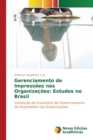 Image for Gerenciamento de Impressoes nas Organizacoes : Estudos no Brasil