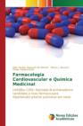 Image for Farmacologia Cardiovascular e Quimica Medicinal