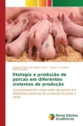 Image for Etologia e producao de porcas em diferentes sistemas de producao