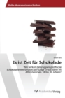 Image for Es ist Zeit fur Schokolade