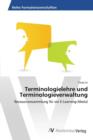 Image for Terminologielehre und Terminologieverwaltung