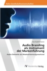 Image for Audio Branding als Instrument der Markenfuhrung