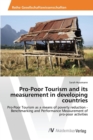 Image for Pro-Poor Tourism and its measurement in developing countries