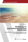 Image for Marketing im psychotherapeutischen Arbeitsfeld