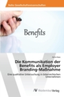 Image for Die Kommunikation der Benefits als Employer Branding-Maßnahme